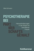 Cover: Psychotherapie bei Partnerschaftsgewalt - Kohlhammer