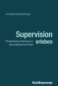 Cover: Supervision erleben - Kohlhammer
