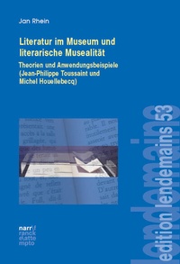 Abbildung von: Literatur im Museum und literarische Musealität - Narr Francke Attempto