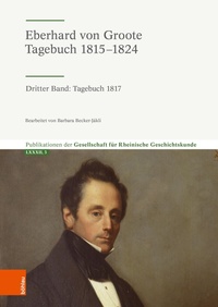 Abbildung von: Eberhard von Groote: Tagebuch 1815-1824 - Böhlau