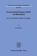 Abbildung von: Decentralized Finance (DeFi) via Blockchain - Duncker & Humblot