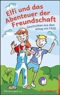 Cover: Elfi und das Abenteuer der Freundschaft - Ernst Reinhardt Verlag