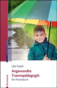 Abbildung von: Angewandte Traumapädagogik - Ernst Reinhardt Verlag