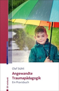 Abbildung von: Angewandte Traumapädagogik - Ernst Reinhardt Verlag