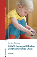 Cover: Fr&uuml;hf&ouml;rderung mit Kindern psychisch kranker Eltern - Ernst Reinhardt Verlag