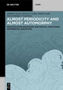 Cover: Almost Periodicity and Almost Automorphy - De Gruyter