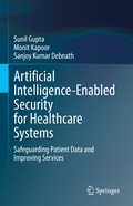 Cover: Artificial Intelligence-Enabled Security for Healthcare Systems - Springer