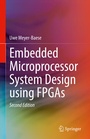 Cover: Embedded Microprocessor System Design using FPGAs - Springer
