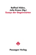 Cover: Essays der Gegenwarten - Passagen