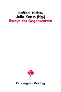 Enlarge image Cover: Essays der Gegenwarten - Passagen