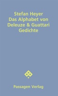 Cover: Das Alphabet von Deleuze & Guattari - Passagen