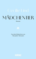Cover: M&auml;dchentier - M&auml;rz Verlag