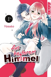 Abbildung von: Aus heiterem Himmel 01 - TOKYOPOP GmbH