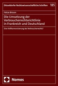 Abbildung von: Die Umsetzung der Verbraucherrechterichtlinie in Frankreich und Deutschland - Nomos