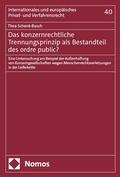 Abbildung von: Das konzernrechtliche Trennungsprinzip als Bestandteil des ordre public? - Nomos