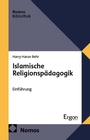 Cover: Islamische Religionsp&auml;dagogik - Nomos