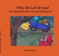 Cover: Kleine Weihnachtsgeschichten / Hilfe, die Luft ist raus! - epubli