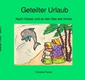 Cover: Kleine Weihnachtsgeschichten / Geteilter Urlaub - epubli