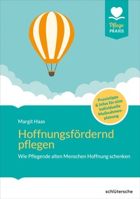 Abbildung von: Hoffnungsfördernd pflegen - Humboldt Verlag