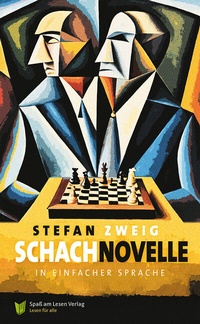 Enlarge image Cover: Schachnovelle - Spaß am Lesen