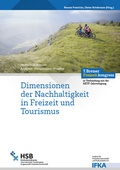 Cover: Dimensionen der Nachhaltigkeit in Freizeit und Tourismus - Institut f. Freizeitwissenschaft u. Kulturarbeit