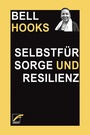 Cover: Selbstf&uuml;rsorge - Unrast Verlag