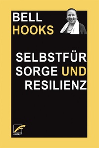 Abbildung von: Selbstfürsorge - Unrast Verlag