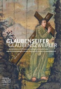 Cover: Glaubenseifer - Glaubenszweifler - Museen der Stadt Landshut