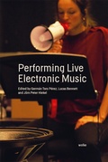Cover: Performing Live Electronic Music - Wolke Verlag