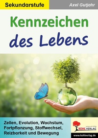 Abbildung von: Kennzeichen des Lebens - KOHL VERLAG Der Verlag mit dem Baum