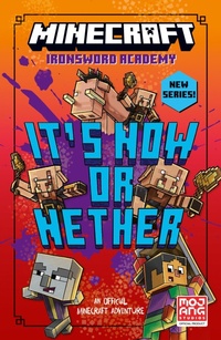 Enlarge image Cover: Minecraft: It's Now or Nether - Farshore