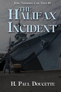Cover: The Halifax Incident - Bwl Publishing Inc.