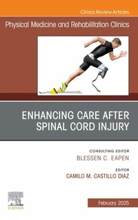 Abbildung von: Enhancing Care After Spinal Cord Injury, An Issue of Physical Medicine and Rehabilitation Clinics of North America - Elsevier