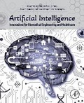 Cover: Artificial Intelligence Innovations for Biomedical Engineering and Healthcare - Academic Press