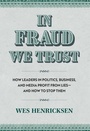 Cover: In Fraud We Trust - University Press of Kansas