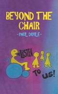 Cover: Beyond the Chair - Austin Macauley Publishers