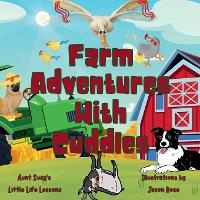 Enlarge image Cover: Farm Adventures with Cuddles - Content King Publishing