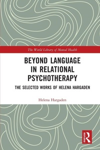 Enlarge image Cover: Beyond Language in Relational Psychotherapy - Routledge