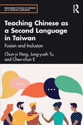 Cover: Teaching Chinese as a Second Language in Taiwan - Routledge