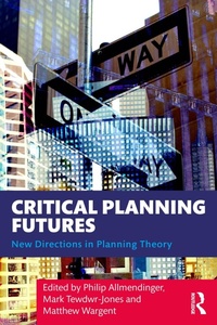 Enlarge image Cover: Critical Planning Futures - Routledge