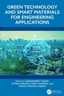 Cover: Green Technology and Smart Materials for Engineering Applications - CRC Press