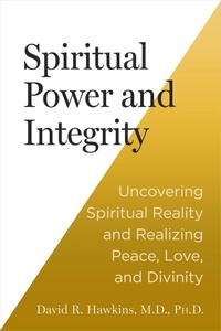 Enlarge image Cover: Spiritual Power and Integrity - Hay House Inc.
