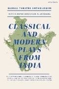 Cover: Global Theatre Anthologies: Classical and Modern Plays from India - Methuen Drama