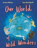 Cover: Our World of Wild Wonders - CSIRO Publishing