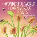Cover: The Wonderful World of Carnivorous Plants - CSIRO Publishing