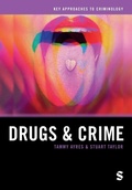 Cover: Drugs and Crime - SAGE Publications Ltd