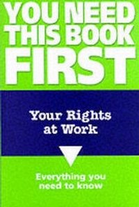 Enlarge image Cover: Your Rights at Work - Stationery Office Books
