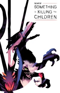 Abbildung von: The Art of Something is Killing the Children - Boom Entertainment