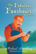 Cover: The Fabulous Fanshaws Book Three - Strategic Book Publishing