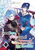 Cover: Goodbye, Overtime! This Reincarnated Villainess Is Living for Her New Big Brother Volume 3 - J-Novel Heart